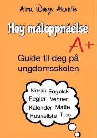 Høy måloppnåelse av Alma Wæge Akerlie